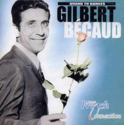 GILBERT20BECAUD20QUAND20TU20DANSES.jpg