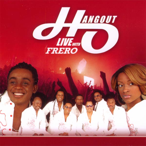 HANGOUT_LiveFrero2008.jpg