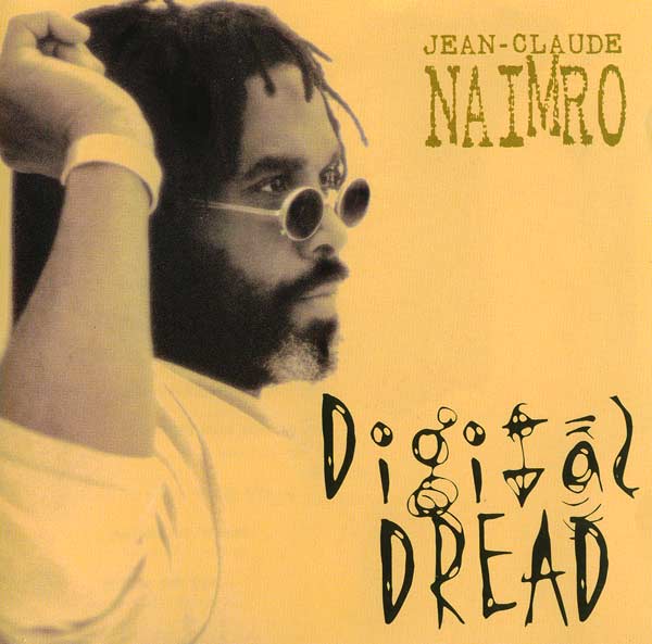 JeanClaudeNaimro_DigitalDread.jpg