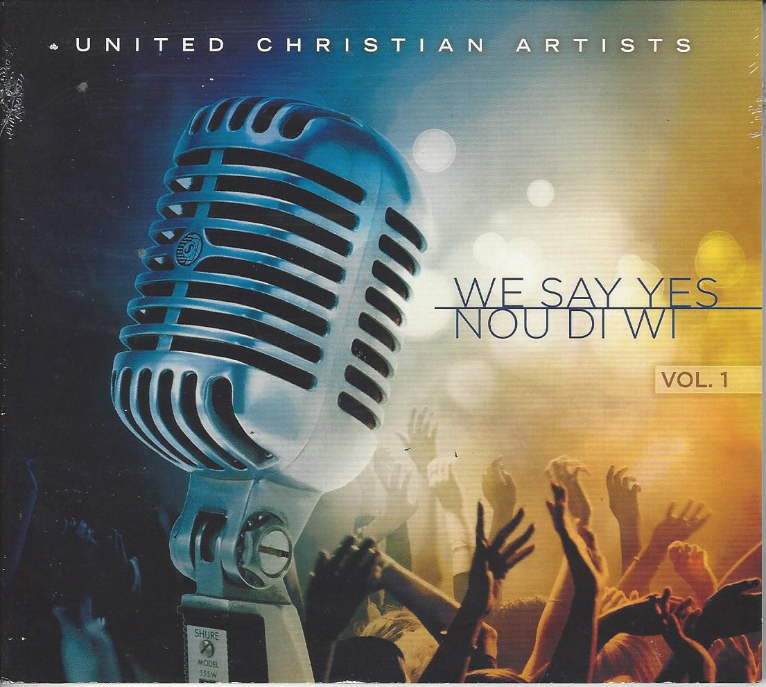 SCAN20UNITED20CHRISTIAN20ARTISTS20WE20SAY20YES.jpg